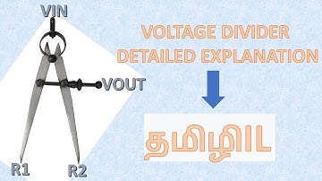 Voltage Divider Explain in Tamil