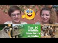 Top 10 Wildlife Sanctuaries in India | Wildlife Sanctuary and National Parks | Russian reaction
