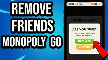 How To Remove or Delete Friends On Monopoly Go