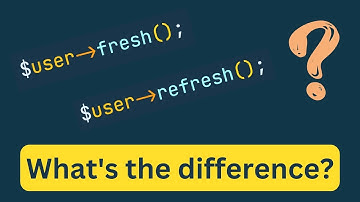 Laravel Tip - Fresh vs Refresh On Eloquent Model - Refreshing Models