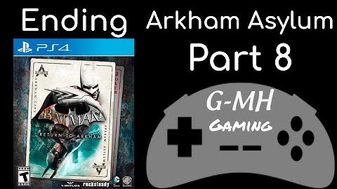 Batman Return to Arkham (Arkham Asylum) PS4 Gameplay Walkthrough Part 8 Ending! (RIP Arleen Sorkin)