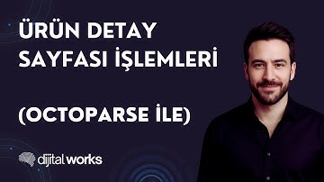 Octoparse ile Ürün Detay Sayfalarından Veri Çekme İşlemleri | Octoparse Eğitimi - 3