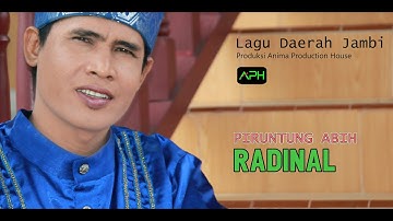 LAGU JAMBI - RADINAL - PIRUNTUNG HABIH ~ ♪♪ Official Music Video APH Managemant  ♪♪