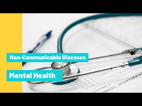 Non Communicable Diseases | Mental Health