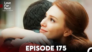 Love For Rent Episode 175(Urdu Dubbed)