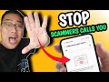 PAANO I STOP ANG SCAMMERS AT SPAM CALLS SA PHONE MO