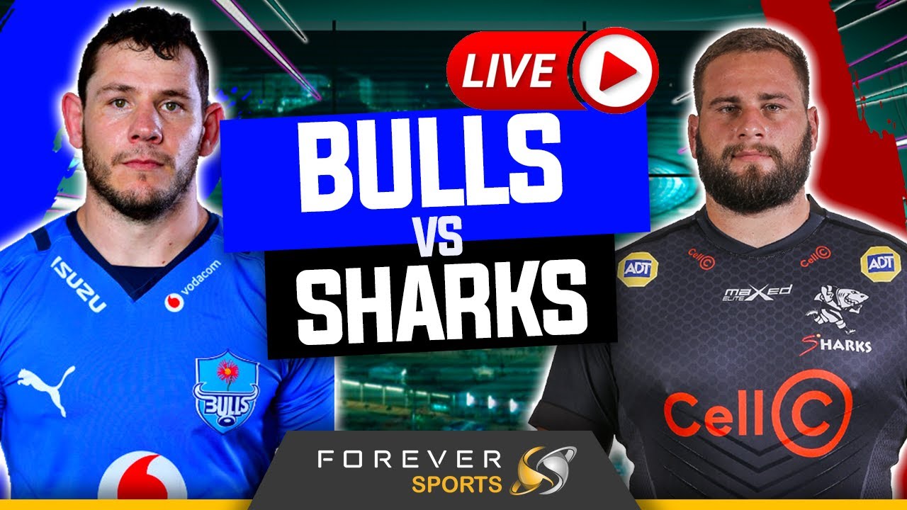 BULLS VS SHARKS LIVE! URC Watchalong Forever Rugby