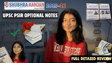 Best PSIR Optional Notes for UPSC 2025-26| Shubhra Ranjan PSIR optional notes review| #prelims2026 