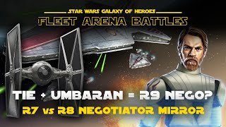 Tie Fighter joins R7 vs R8 Negotiator Mirror vs Ahsoka & Fives| SWGOH Fleet Arena