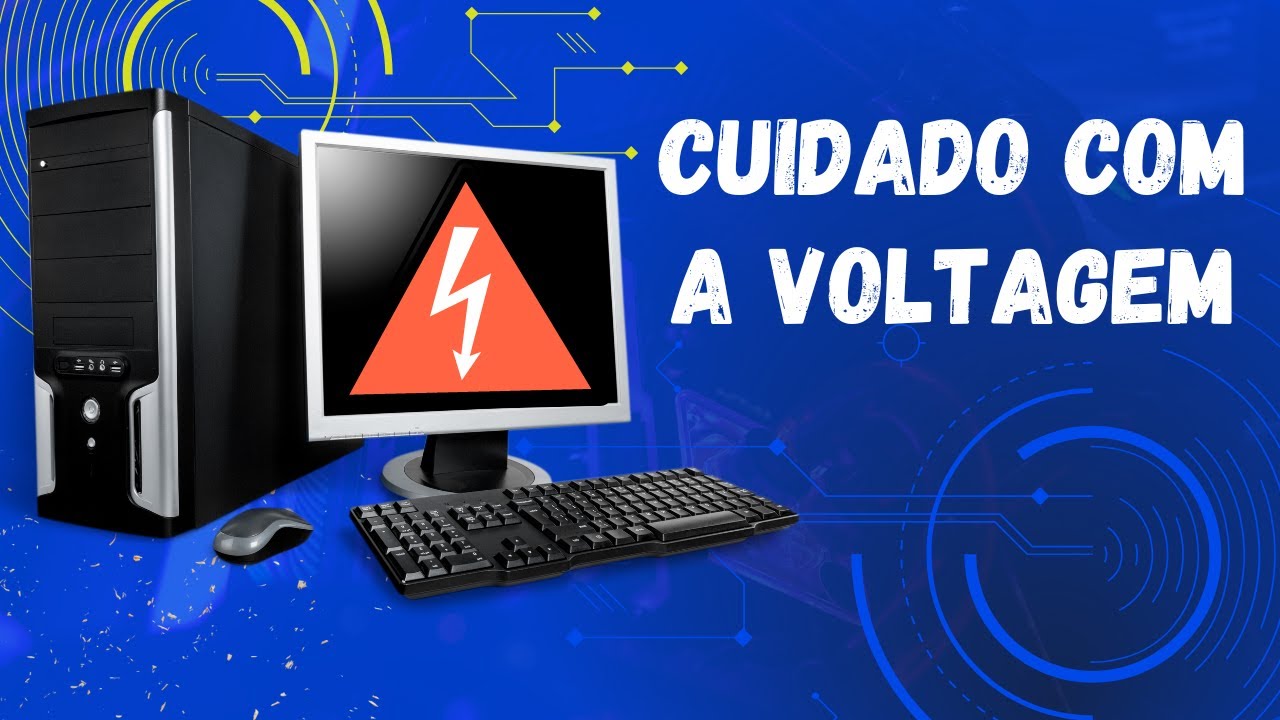 COMPUTADOR É NOVO? NÃO ESQUEÇA DE MUDAR A VOLTAGEM DA FONTE ANTES DE USAR EM FONTES CHAVEADAS