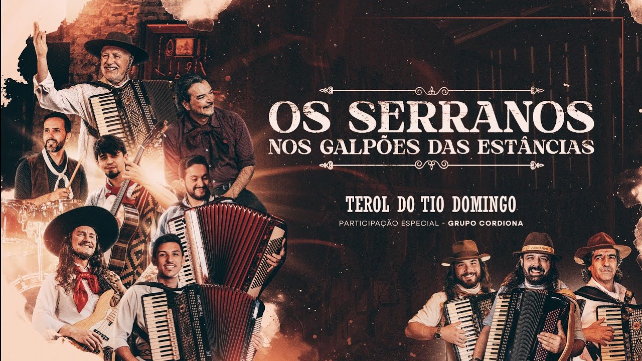 Nos Galpões das Estâncias - TEROL DO TIO DOMINGO - Os Serranos Feat Grupo Cordeona