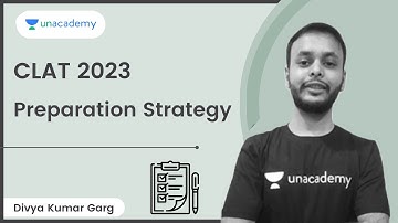 CLAT 2023 Preparation Strategy | Divya Kumar Garg | Unacademy CLAT