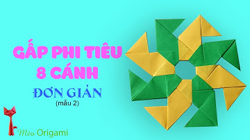 Hướng dẫn Gấp Phi Tiêu Ninja 8 cánh  - How to make Ninja Dart