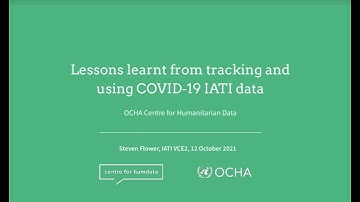 VCE2: Lessons learnt from tracking and using COVID-19 IATI data - English