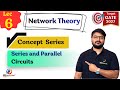 Series vs Parallel Circuit (Full Concept) | Voltage &amp; Current Division | GATE