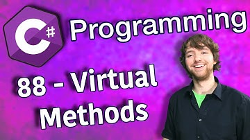 C# Programming Tutorial 88 - Virtual Methods