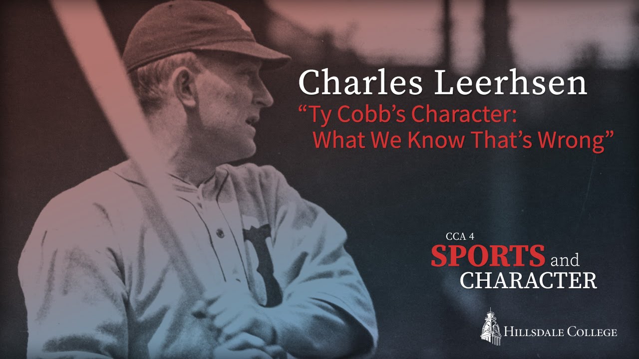 "Ty Cobb’s Character: What We Know That’s Wrong” - Charles Leerhsen