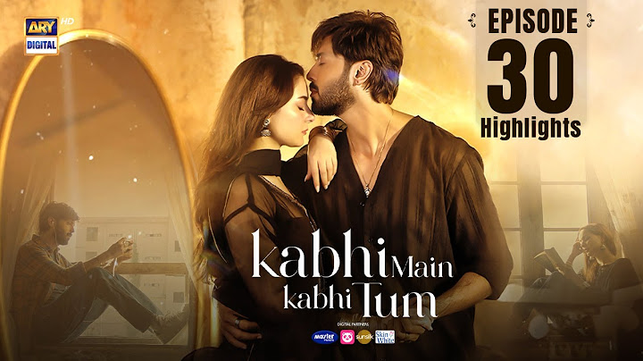 Kabhi Mein Kabhi Tum Episode 30 | Highlights | Hania Aamir | Fahad Mustafa | ARY Digital Drama