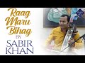 Raag maru bihag  sabir khan  bazm e khas