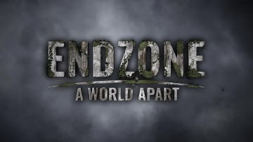 Endzone   A World Apart [ Sound Track / Intro ]
