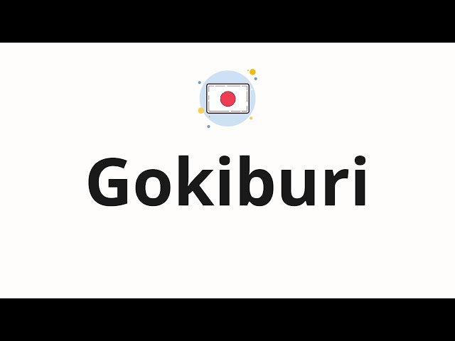 How to pronounce Gokiburi (Cockroach in Japanese) class=