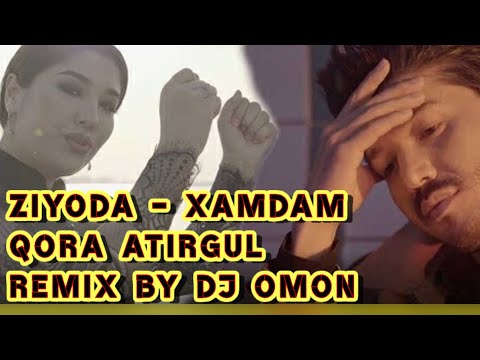 Ziyoda Ft Xamdam - Qora Atirgul Remix By Dj Omon