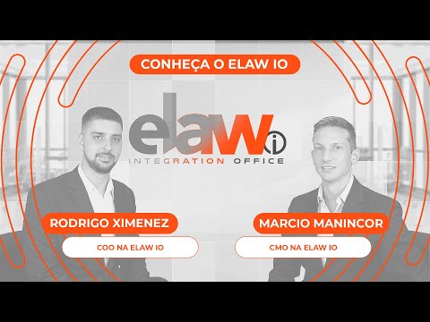 Elaw IO - Marcio Manincor e Rodrigo Ximenez