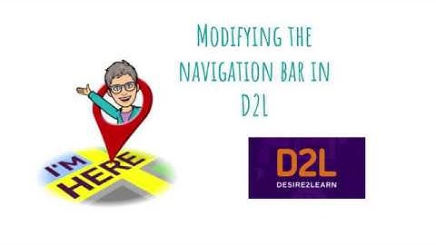 Changing the navigation bar in D2L