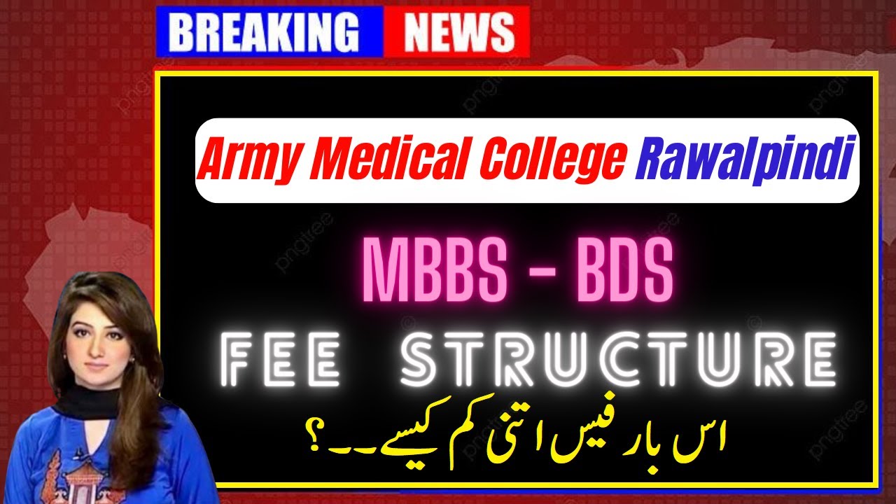 army-medical-college-rawalpindi-mbbs-bds-fee-structure-2023
