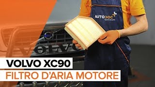 Come sostituire filtro d’aria motore su VOLVO XC90 1 [TUTORIAL]