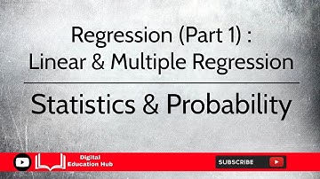 Linear Regression | Statistics & Probability | Mathematics | Digital Education Hub