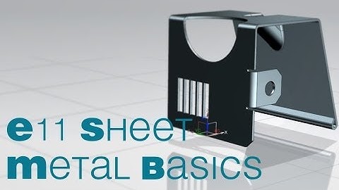 E11  Siemens NX 8.5 Sheet Metal 1 Tutorial