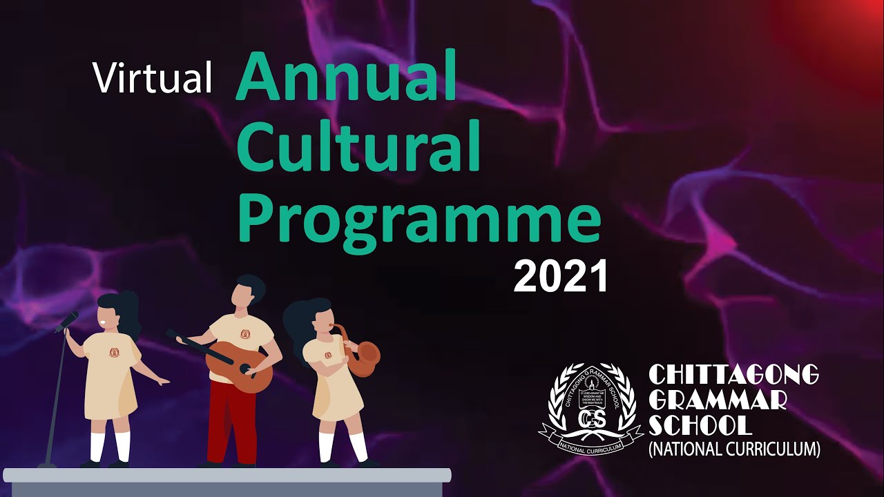 CGSNC Virtual Annual Cultural Programme 2021