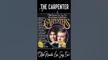 Thumbnail of Yesterday Once More - The Carpenters 🌹 Oldies Romantic Love Songs Ever!
