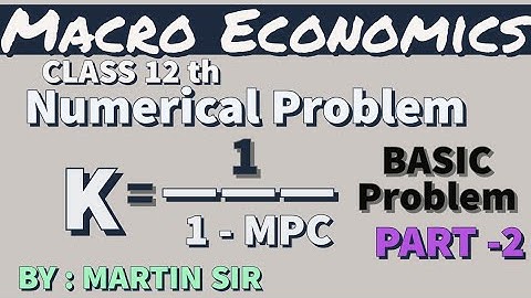 how to calculate mpc and mps in economics. Class 12 || martin sir