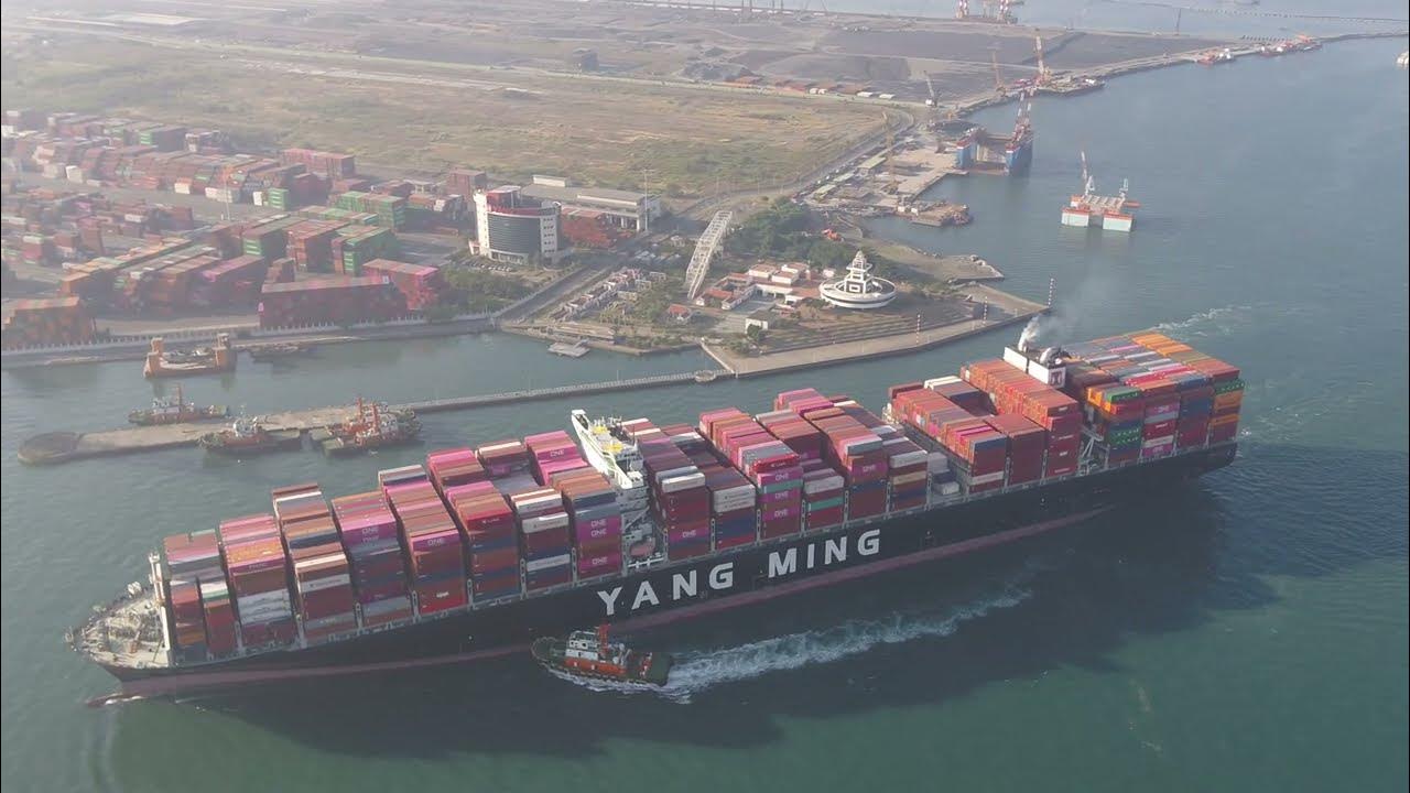 陽明海運風明輪_高明碼頭(完整版) YM Wind 14000 TEU Container Vessel YouTube