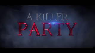 A Killer Party Teaser Trailer