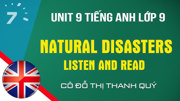 Unit 9: Listen and Read trang 74 SGK Tiếng Anh lớp 9|HỌC247