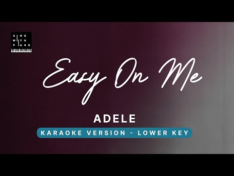 Easy on me  Adele LOWER Key Karaoke  Piano Instrumental Cover with Lyrics