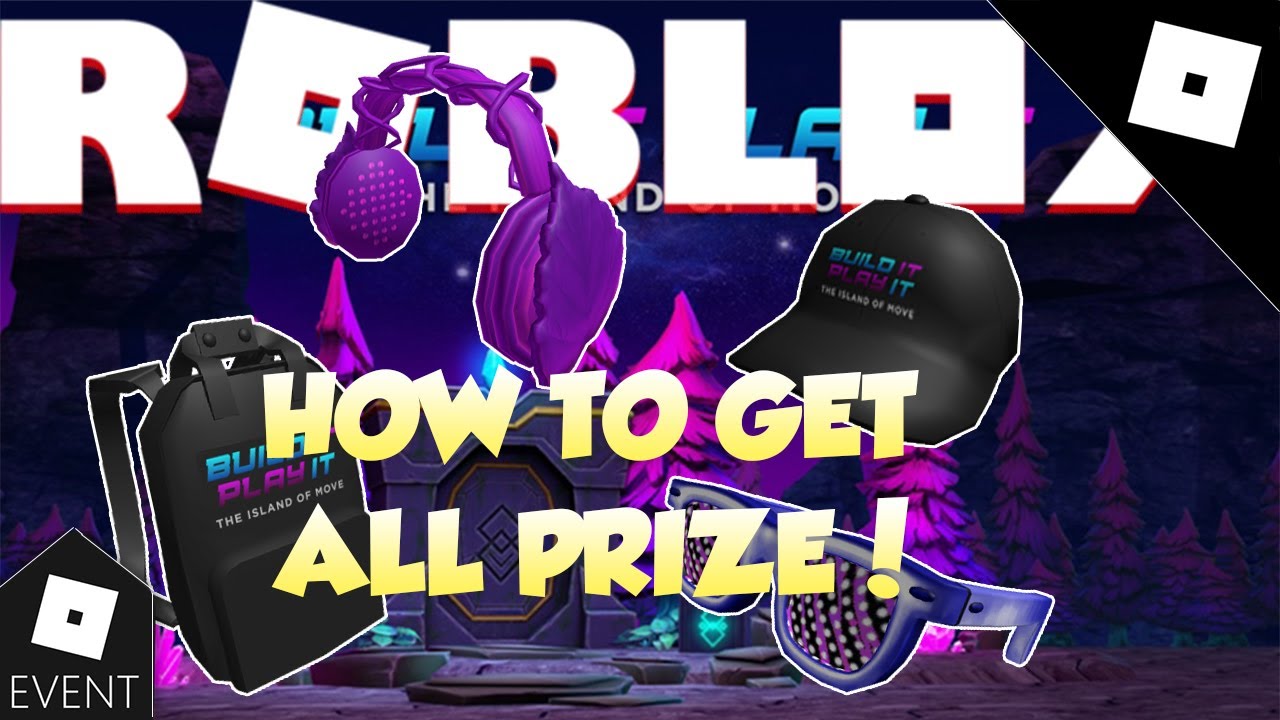 [EVENT]All Prize!!!HOW TO GET ALL EVENT PRIZES in THE ISLAND OF MOVE Roblox YouTube