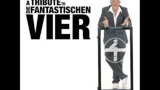 A Tribute To Die Fantastischen 4: Pohlmann & Les Sauvignons - Was Bleibt