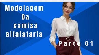 TAILORING OF WOMEN'S SHIRT. PART 01