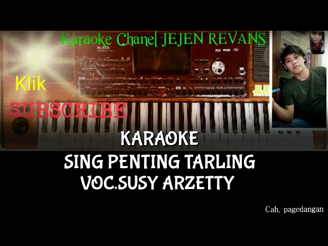 SING PENTING TARLING KARAOKE - SUSY ARZETTY class=