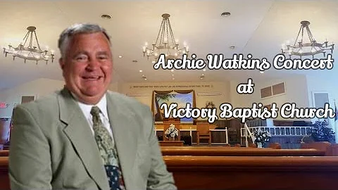 April 16, 2017 - Archie Watkins Concert - Victory ...