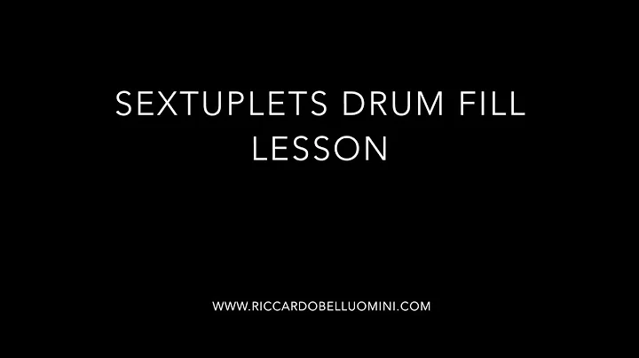 Sextuplets Drum Fill Lesson
