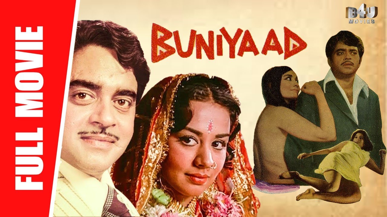 Buniyaad   Full Hindi Movie  Shatrugan Sinha Rakesh Roshan Yogita Bali Farida Jalal  Full HD