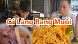 Cá Lăng rang muối thơm giòn vàng ươm