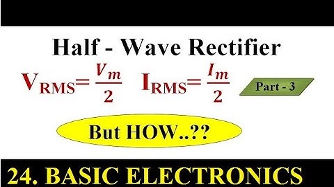 Vrms and Irms of Half Wave Rectifier | EnggClasses
