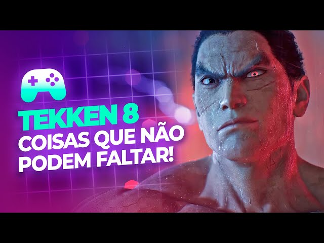 Tekken 8 foi adiado para não chocar com jogo concorrente