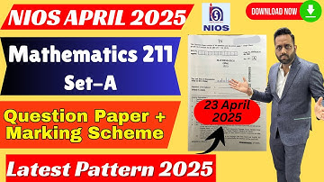 nios maths 211 class 10 question paper April 2025|nios maths class 10|nios maths question paper 2025